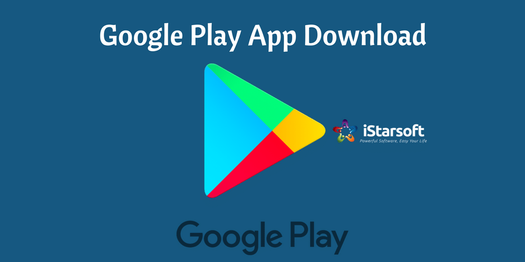 Google App Store Download Free